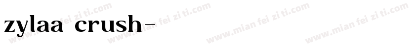 zylaa crush字体转换